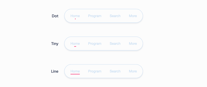 Each indicator type has its own selection animation